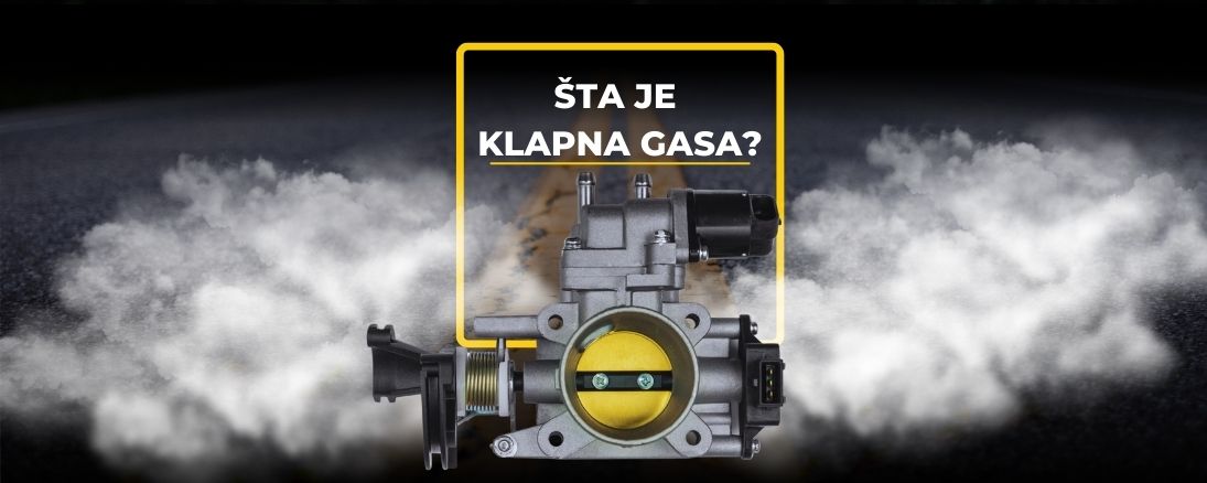 Šta je klapna gasa i zašto je ključna za rad motora?